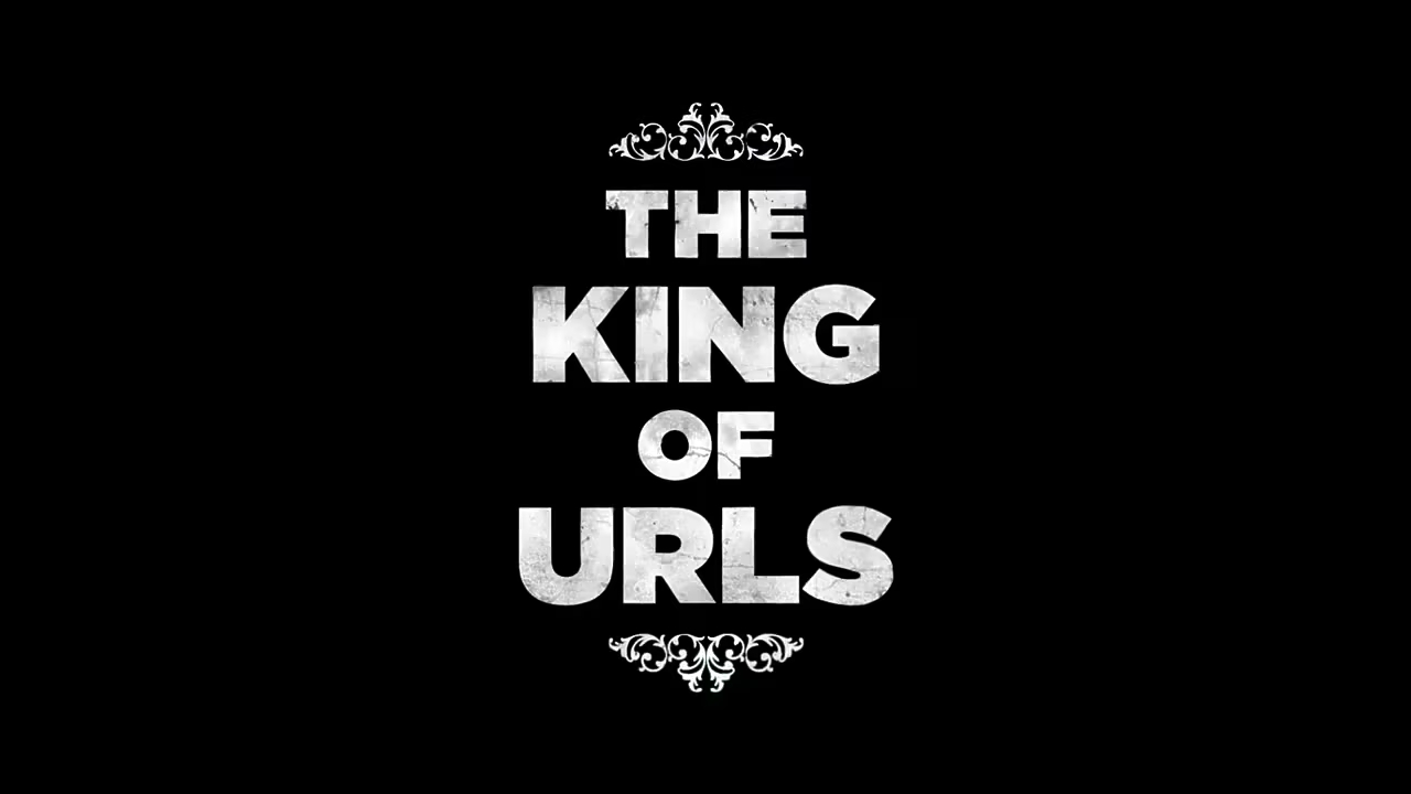 The King of URLs